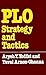 P.L.O. Strategy and Tactics