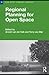 Regional Planning For Open Space