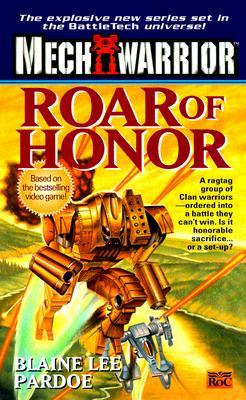 Roar of Honor (Mass Market Paperback)