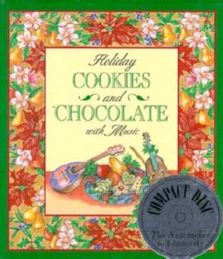 Holiday Cookies and Chocolate With Music (Hardcover)
