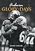 Glory Days Auburn: The Grea...