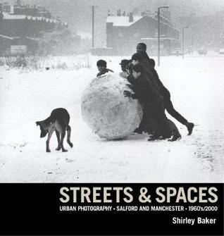 Streets and Spaces: Urban Photography (Paperback)