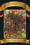 A Trevott's Tale