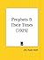 Prophets & Their Times 1925