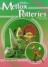 Collector's Encyclopedia of Metlox Potteries: Identification and Values Collector's Encyclopedia of Metlox Potteries: Identification and Values