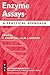 Enzyme Assays: A Practical Approach (The ^APractical Approach Series)