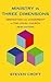 Ministry in Three Dimensions: Ordination and Leadership in the Local Church