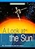 A Look at the Sun (Out of This World)