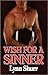 Wish for a Sinner (Sinners,...