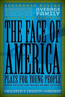 The Face of America: Plays for Young People (Paperback)