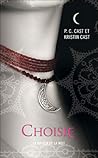 Choisie by P.C. Cast Choisie by P.C. Cast