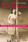 La Polaca: Inmigracion, rufianes y esclavas a comienzo del siglo XX