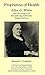 Prophetess of Health: Ellen G. White and the Origins of Seventh-Day Adventist Health Reform