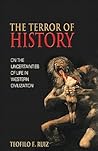 The Terror Of History by Teofilo F. Ruiz