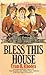 Bless This House
