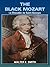 THE BLACK MOZART by Walter E. Smith THE BLACK MOZART by Walter E. Smith