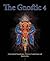 The Gnostic 4 by Andrew Phillip Smith