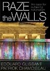 Raze the Walls: The Case for Outlawing Nationalism