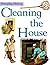 Cleaning the House (Everyday History)