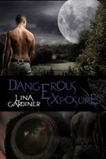 Dangerous Exposure (Kindle Edition)