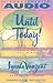Until Today! : Devotions for Spiritual Growth and Peace of Mind