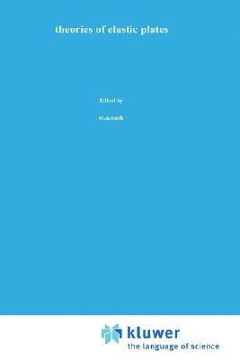 Theories Of Elastic Plates