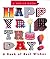 Happy Birthday!: A Book of ...