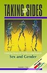 Taking Sides: Clashing Views on Controversial Issues in Sex and Gender