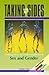 Taking Sides: Clashing Views on Controversial Issues in Sex and Gender