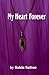 My Heart Forever by Robin Sutton