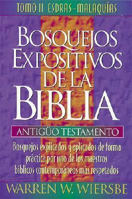 Bosquejos expositivos de Wiersbe, Vol. 2