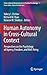 Human Autonomy in Cross-Cultural Context (Cross-Cultural Advancements in Positive Psychology, 1)