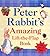 Peter Rabbit's Amazing Lift-the-Flap Book