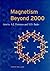 Magnetism Beyond 2000
