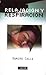 Relajacion y respiracion en casa con Ramiro Calle (Spanish Edition)