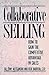Collaborative Selling: How ...