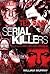 Serial Killers (True Crime ...