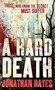 A Hard Death