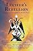 Lucifer's Rebellion: A Trib...