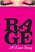 Rage: A Love Story