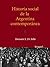 Historia Social de la Argentina Contemporanea (Spanish Edition)