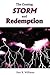 The Coming Storm and Redemption