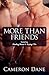 More Than Friends: Featurin...