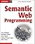 Semantic Web Programming