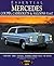 Essential Mercedes: Coupes, Cabriolets & Saloons 53-67