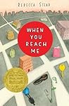 When You Reach Me by Rebecca Stead