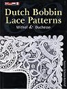 50 Dutch Bobbin Lace Patterns: Withof & Duchesse 50 Dutch Bobbin Lace Patterns: Withof & Duchesse