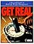 Get Real by Daniel Kosich