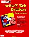 Instant Activex Web Database Programming Instant Activex Web Database Programming