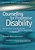 Counselling for Progressive Disability by Richard Bryant-Jefferies